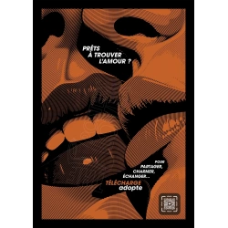 Affiche originale "ADOPTE un MEC", "Prêts à trouver l'amour, orange"