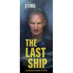 Affiche originale du spectacle musical “THE LAST SHIP” de Sting