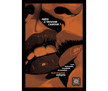 Affiche originale "ADOPTE un MEC", "Prêts à trouver l'amour, orange"